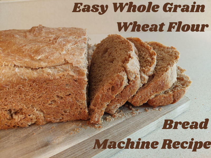 Easy Whole Grain Wheat Bread Machine Dough Recipe #foodie #healthy #bread #breadmachine #fromscratch 